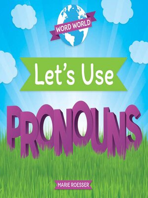cover image of Let's Use Pronouns